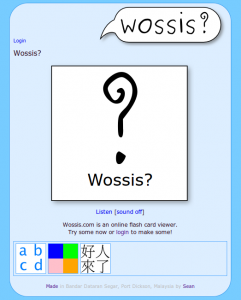 Wossis? Flashcards!